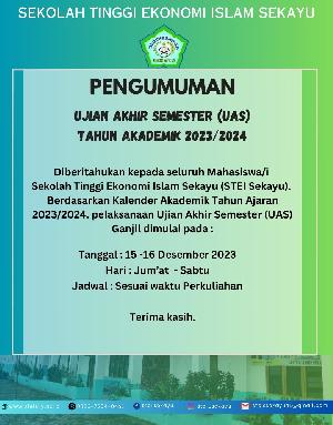 Pengumuman Ujian Akhir Semester UAS Tahun Akademik 2023-2024