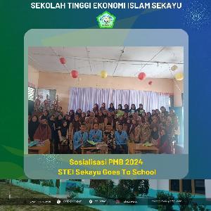 Sosialisasi PMB 2024  STEI Sekayu Goes To School